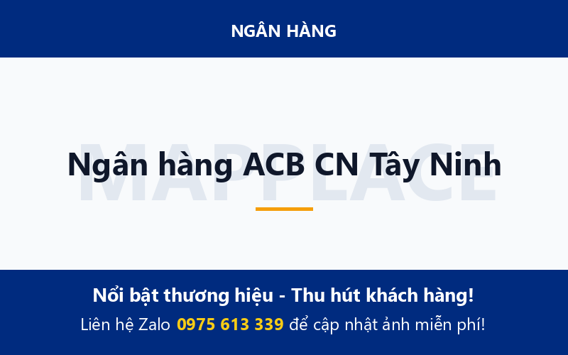 Ngân hàng ACB CN Tây Ninh