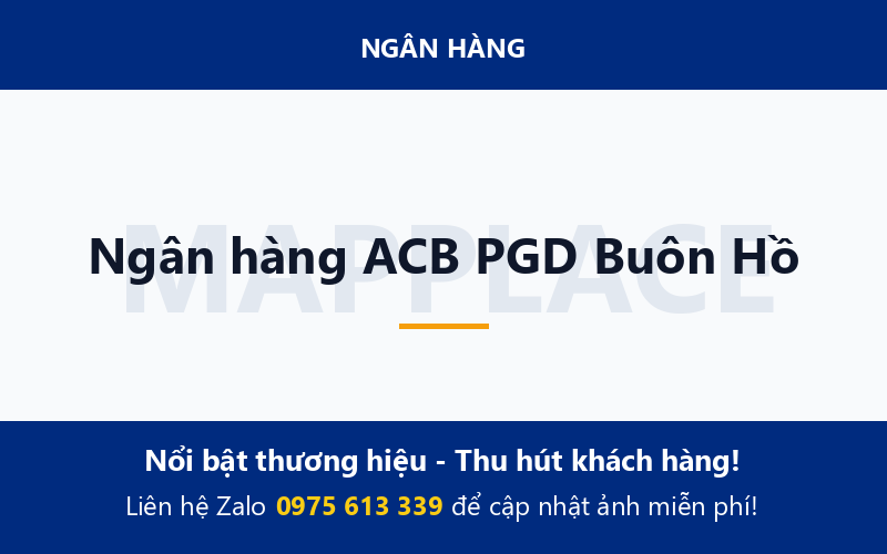 Ngân hàng ACB PGD Buôn Hồ