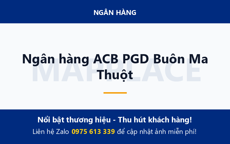 Ngân hàng ACB PGD Buôn Ma Thuột
