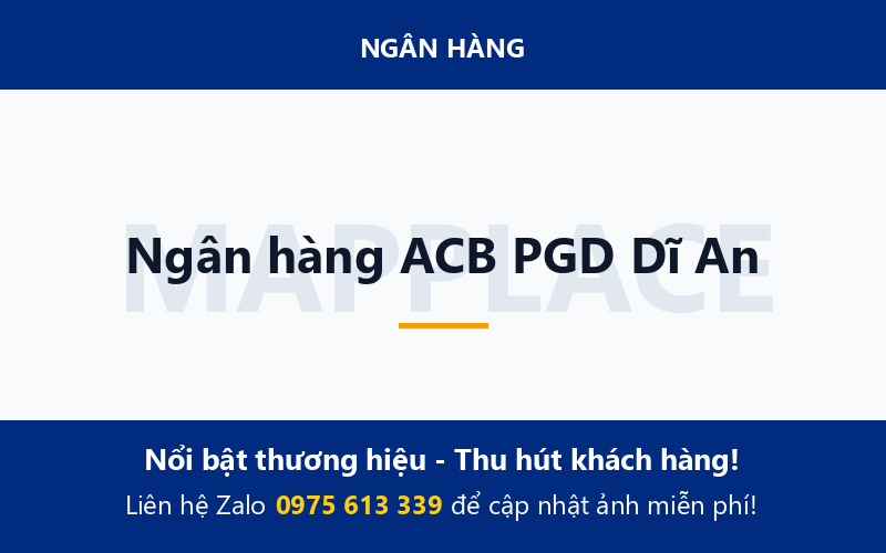 Ngân hàng ACB PGD Dĩ An