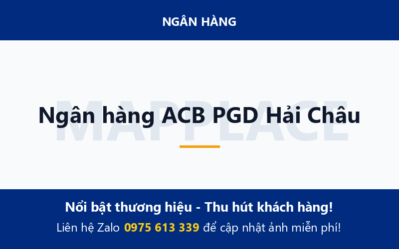 Ngân hàng ACB PGD Hải Châu