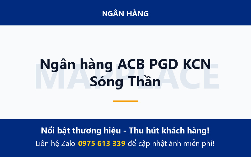 Ngân hàng ACB PGD KCN Sóng Thần