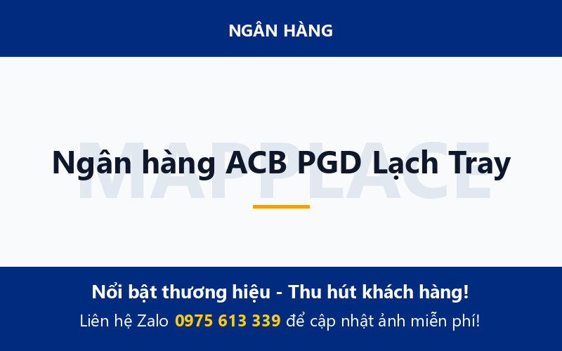 Ngân hàng ACB PGD Lạch Tray