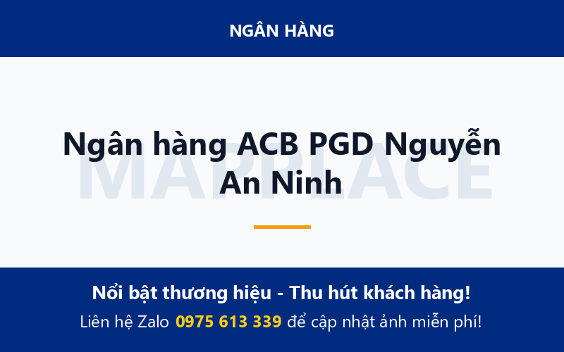 Ngân hàng ACB PGD Nguyễn An Ninh