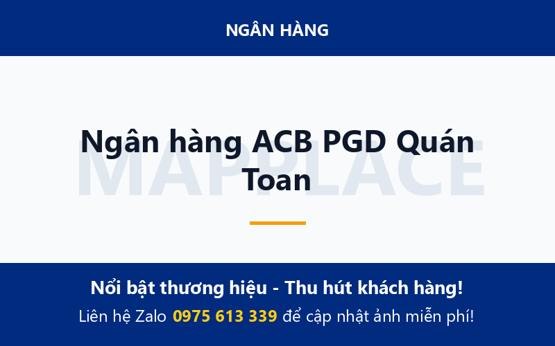 Ngân hàng ACB PGD Quán Toan
