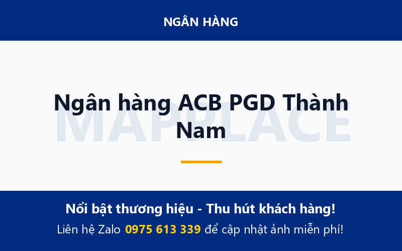Ngân hàng ACB PGD Thành Nam
