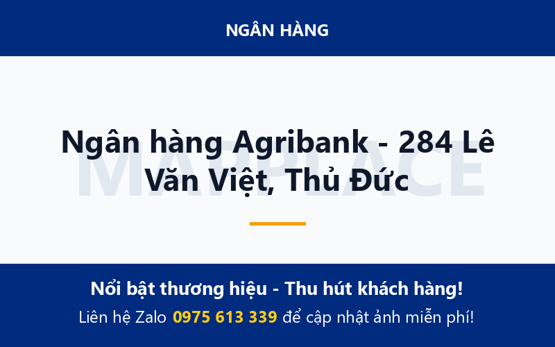 Ngân hàng Agribank - 284 Lê Văn Việt, Thủ Đức