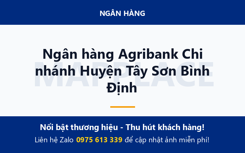 Ngân hàng Agribank Chi nhánh Huyện Tây Sơn Bình Định