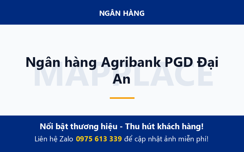 Ngân hàng Agribank PGD Đại An