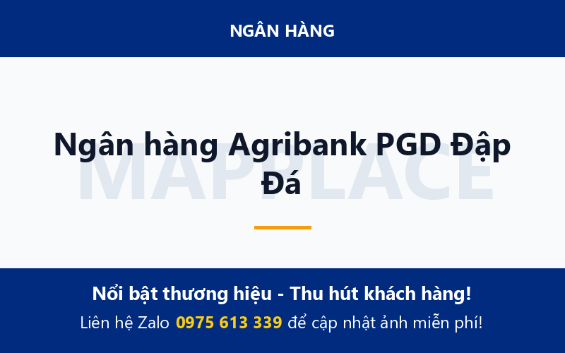 Ngân hàng Agribank PGD Đập Đá