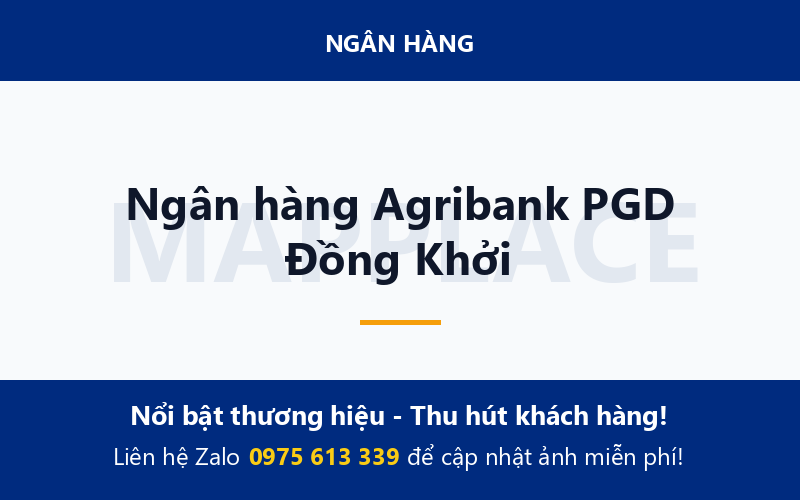 Ngân hàng Agribank PGD Đồng Khởi