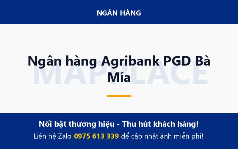 Ngân hàng Agribank PGD Bà Mía