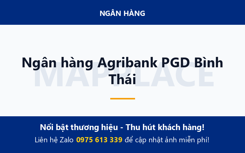 Ngân hàng Agribank PGD Bình Thái