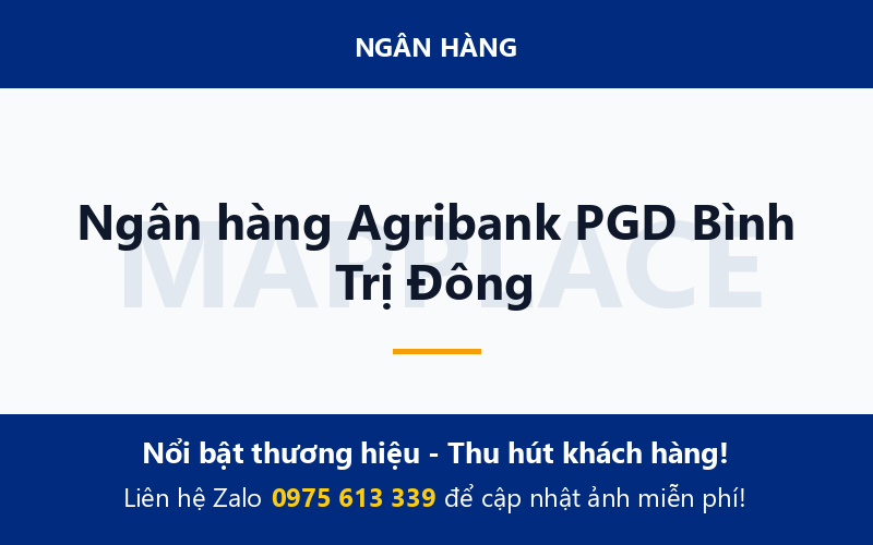 Ngân hàng Agribank PGD Bình Trị Đông