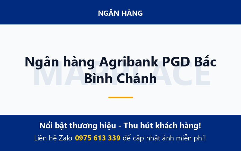 Ngân hàng Agribank PGD Bắc Bình Chánh