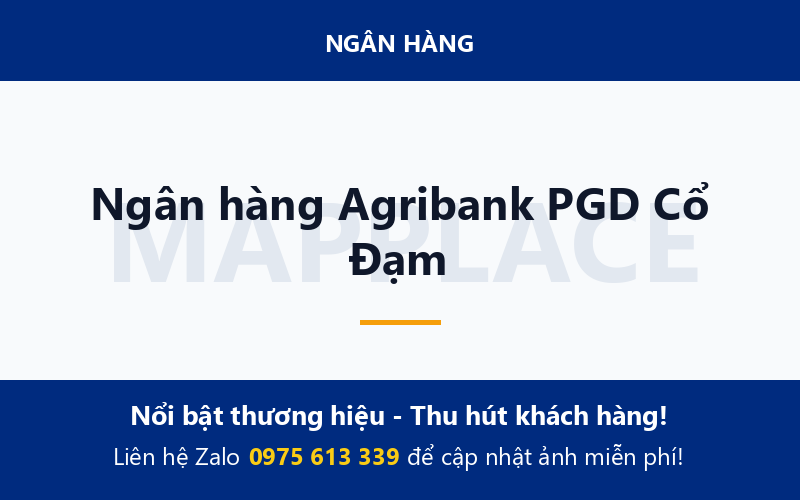 Ngân hàng Agribank PGD Cổ Đạm