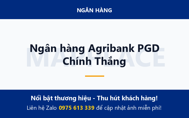 Ngân hàng Agribank PGD Chính Thắng