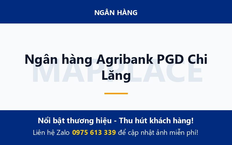Ngân hàng Agribank PGD Chi Lăng