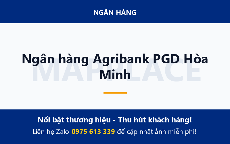 Ngân hàng Agribank PGD Hòa Minh