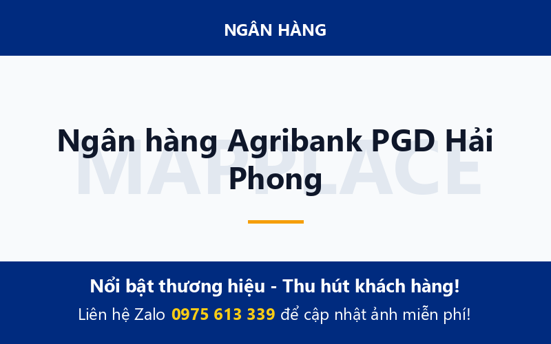 Ngân hàng Agribank PGD Hải Phong