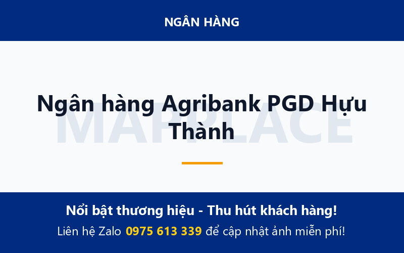Ngân hàng Agribank PGD Hựu Thành