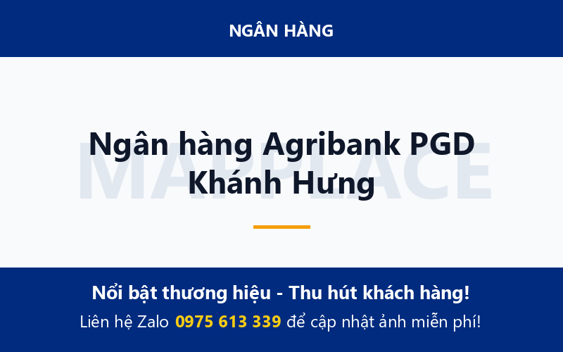 Ngân hàng Agribank PGD Khánh Hưng
