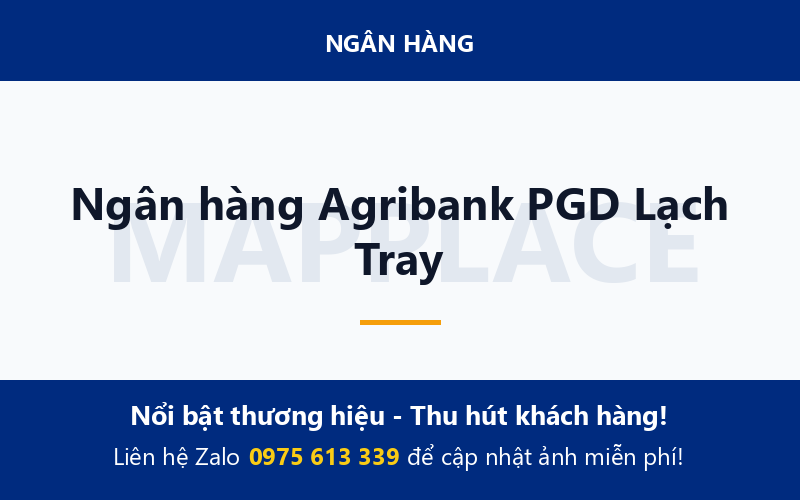 Ngân hàng Agribank PGD Lạch Tray