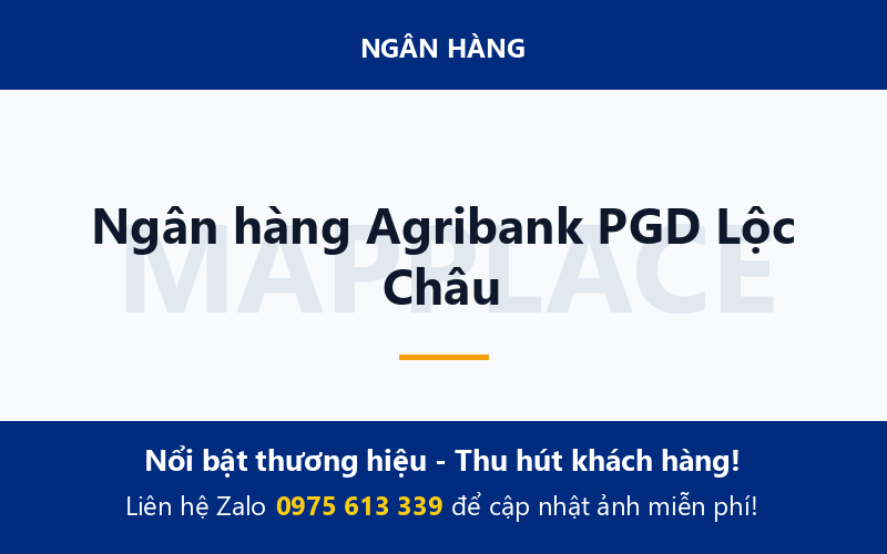 Ngân hàng Agribank PGD Lộc Châu