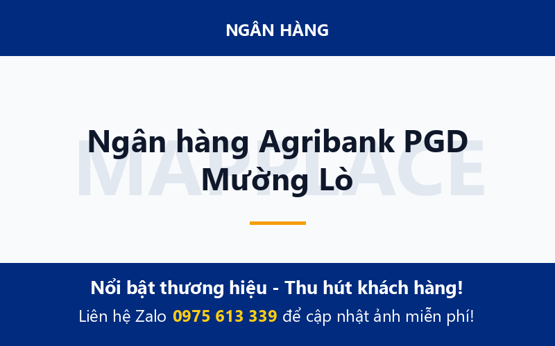 Ngân hàng Agribank PGD Mường Lò