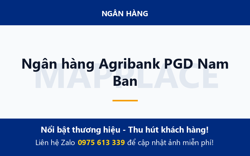 Ngân hàng Agribank PGD Nam Ban