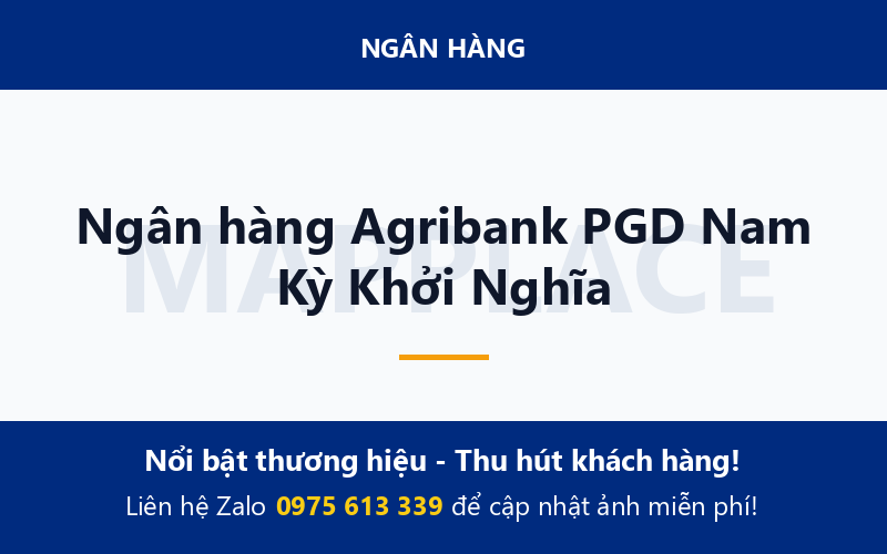 Ngân hàng Agribank PGD Nam Kỳ Khởi Nghĩa