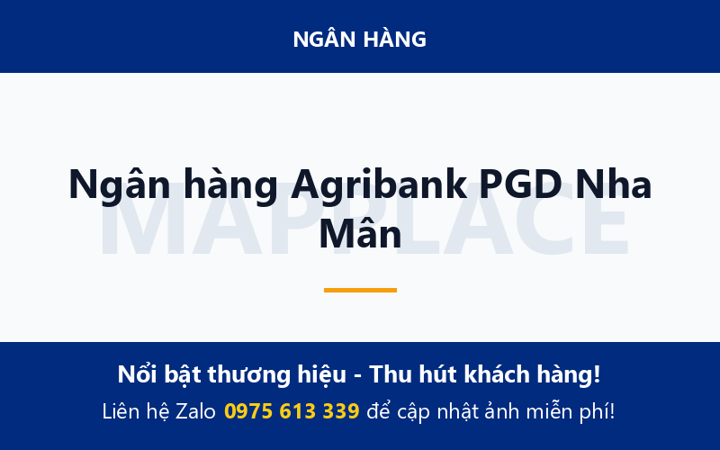 Ngân hàng Agribank PGD Nha Mân