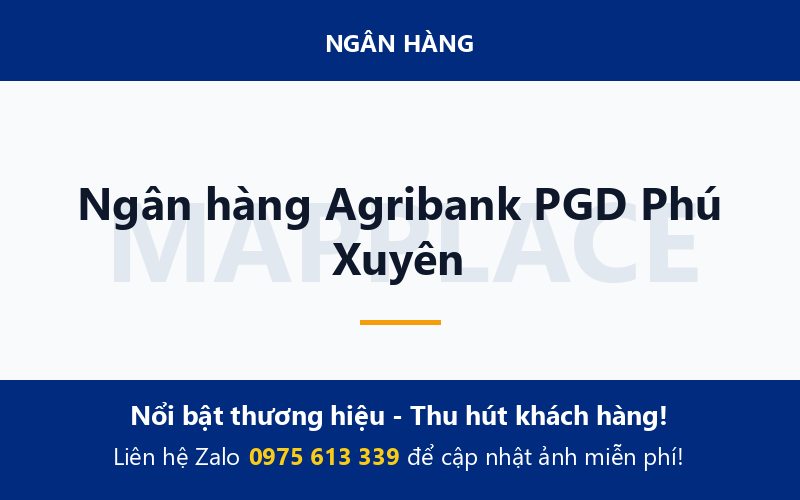 Ngân hàng Agribank PGD Phú Xuyên
