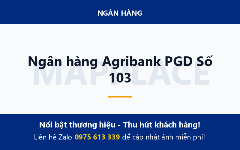 Ngân hàng Agribank PGD Số 103