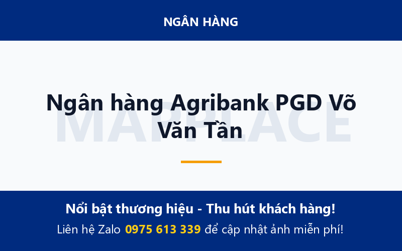 Ngân hàng Agribank PGD Võ Văn Tần