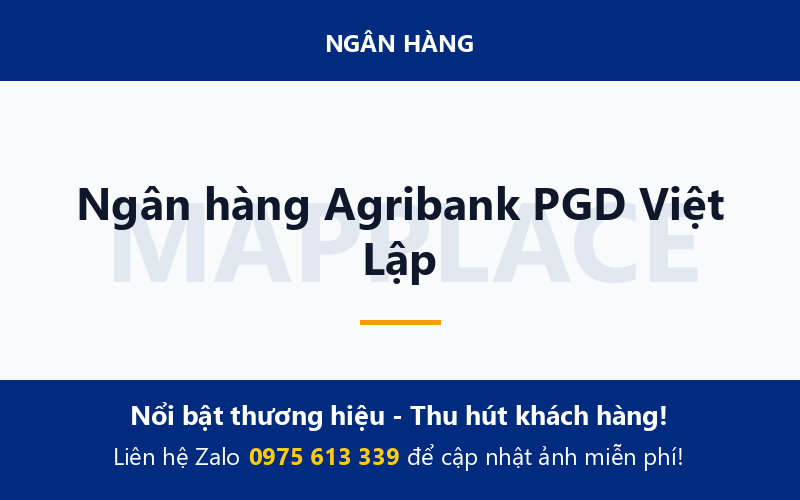 Ngân hàng Agribank PGD Việt Lập