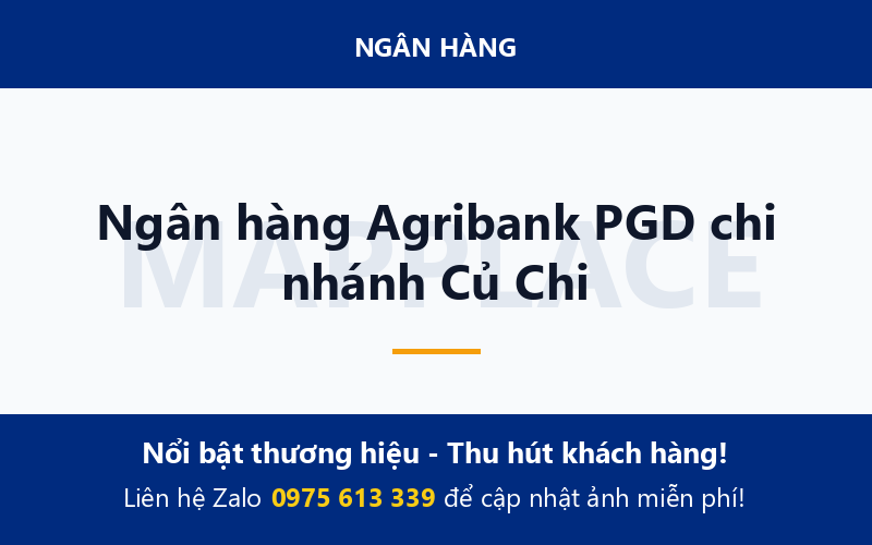 Ngân hàng Agribank PGD chi nhánh Củ Chi