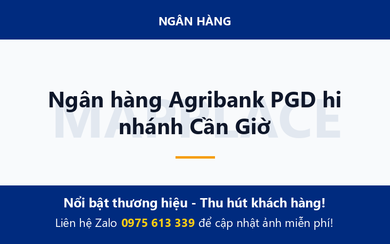 Ngân hàng Agribank PGD hi nhánh Cần Giờ