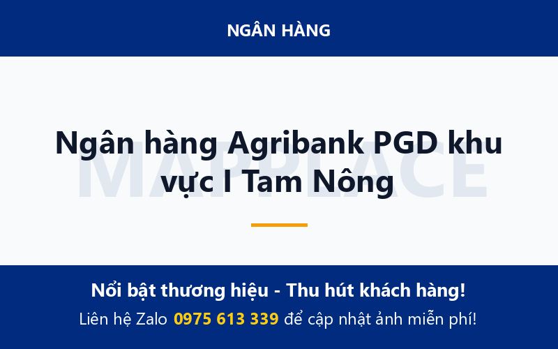Ngân hàng Agribank PGD khu vực I Tam Nông