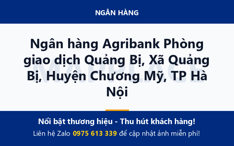 Ngân hàng Agribank Phòng giao dịch Quảng Bị, Xã Quảng Bị, Huyện Chương Mỹ, TP Hà Nội