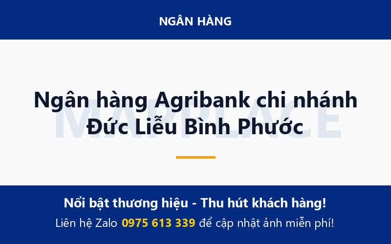 Ngân hàng Agribank chi nhánh Đức Liễu Bình Phước