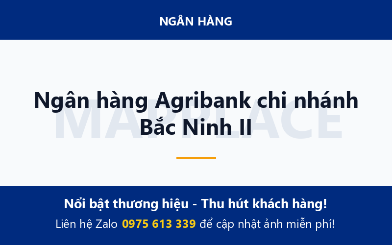 Ngân hàng Agribank chi nhánh Bắc Ninh II