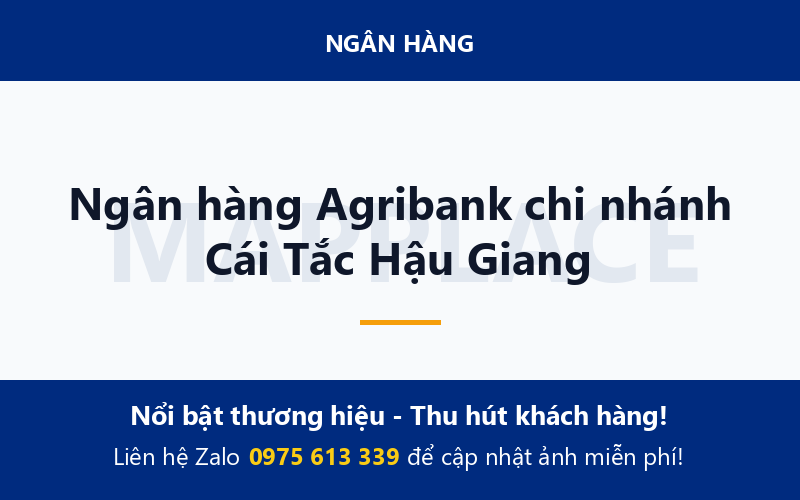 Ngân hàng Agribank chi nhánh Cái Tắc Hậu Giang
