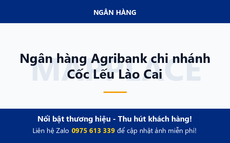 Ngân hàng Agribank chi nhánh Cốc Lếu Lào Cai