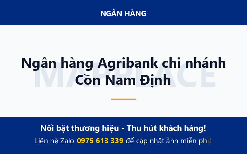Ngân hàng Agribank chi nhánh Cồn Nam Định