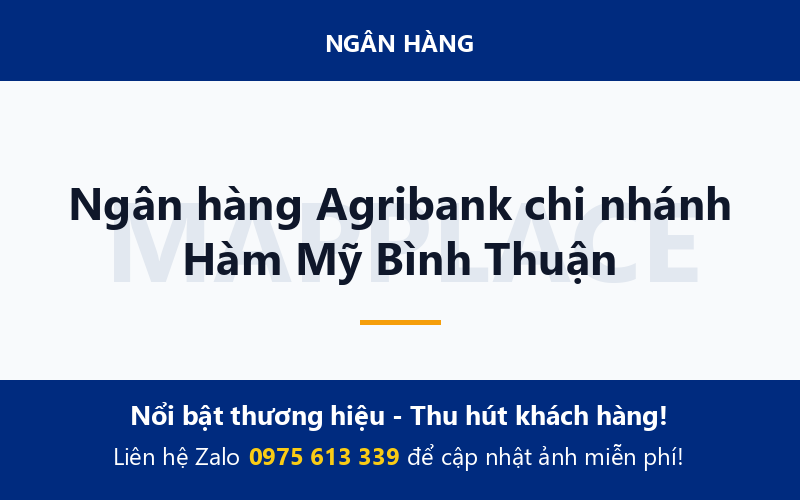 Ngân hàng Agribank chi nhánh Hàm Mỹ Bình Thuận