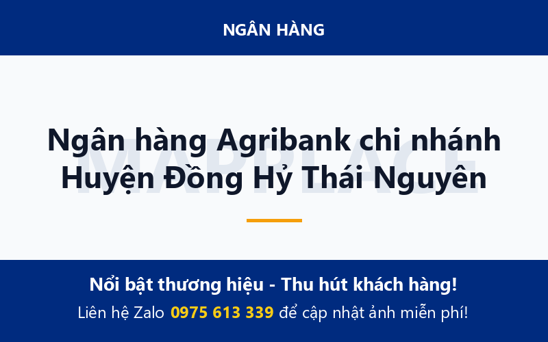 Ngân hàng Agribank chi nhánh Huyện Đồng Hỷ Thái Nguyên