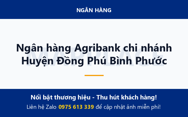 Ngân hàng Agribank chi nhánh Huyện Đồng Phú Bình Phước