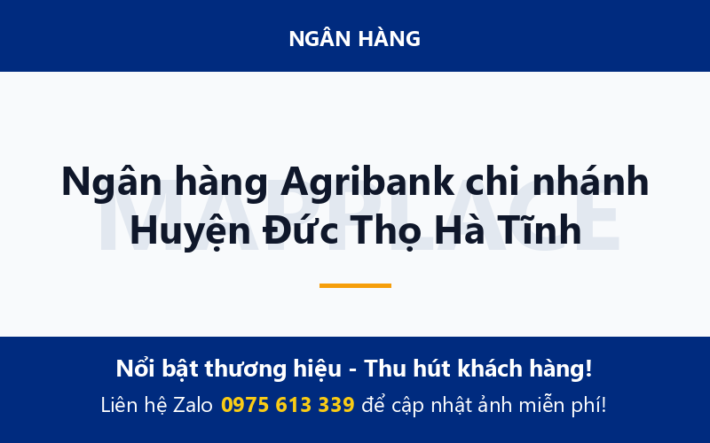 Ngân hàng Agribank chi nhánh Huyện Đức Thọ Hà Tĩnh