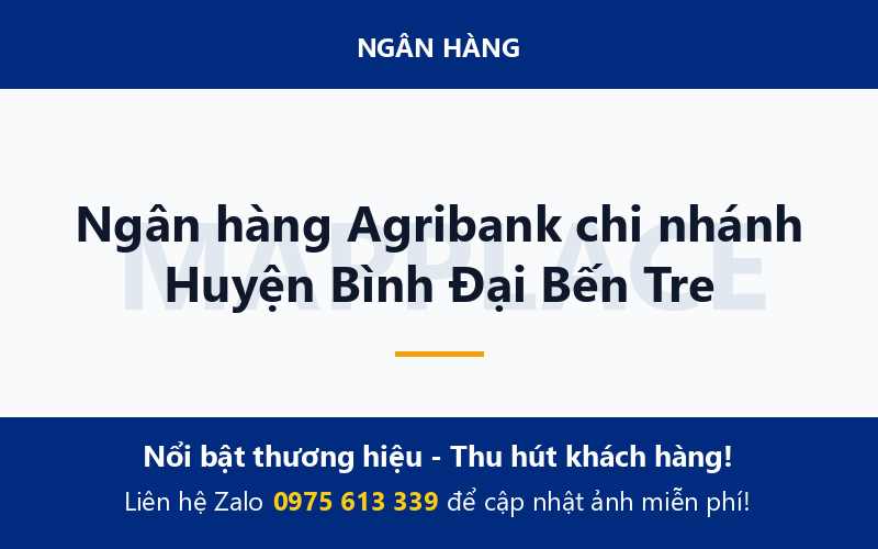 Ngân hàng Agribank chi nhánh Huyện Bình Đại Bến Tre
